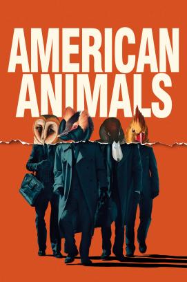 American Animals (2018)