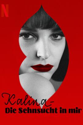 Kalina - Die Sehnsucht in mir (2021)