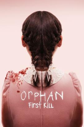 Orphan 2: First Kill (2022)