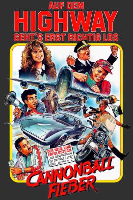Cannonball-Fieber - Auf dem Highway geht’s erst richtig los (1989)