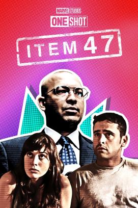 Marvel One-Shot: Objekt 47 (2012)