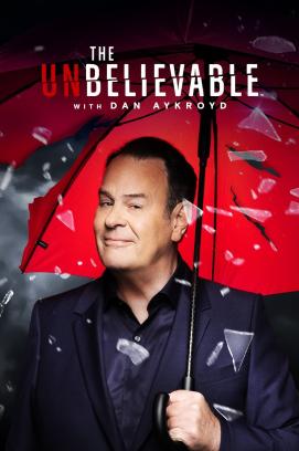 The UnBelievable with Dan Aykroyd - Staffel 2 (2023)