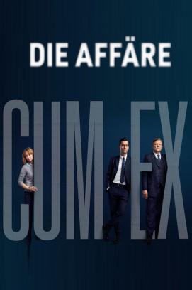 Die Affäre Cum-Ex - Staffel 1 (2025)