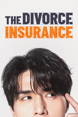 The Divorce Insurance - Staffel 1 (2025)