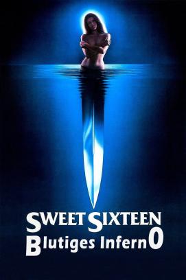 Sweet Sixteen - Blutiges Inferno (1983)