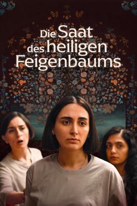 Die Saat des heiligen Feigenbaums (2024)
