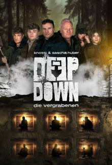 Deep Down – Die Vergrabenen - Staffel 1 (2025)