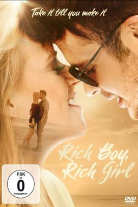 Rich Boy, Rich Girl - Fake it till you make it (2018)