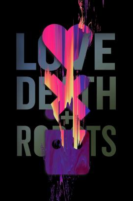 Love, Death & Robots - Staffel 4 (2019)